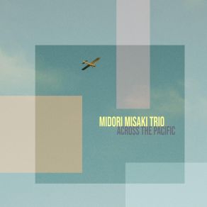 Download track Holiday Affairs Midori Misaki Trio