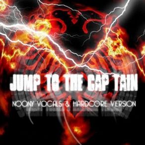 Download track Kosvocore - Jump To The Cap'Tain (Hardcore Mix) Kosvocore