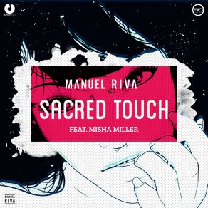 Download track Sacred Touch (Dave Andres Remix) Misha MillerDave Andres