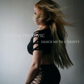 Download track Carried By Love Suzana Trifkovic