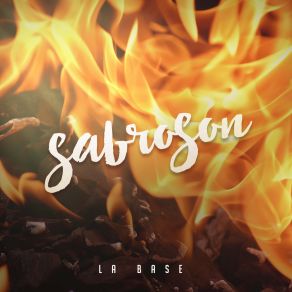 Download track Sabroson La Base