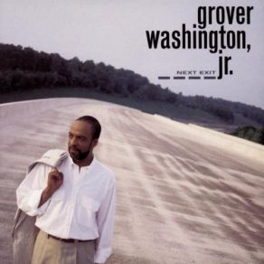 Download track Yor Love Grover Washington, Jr.