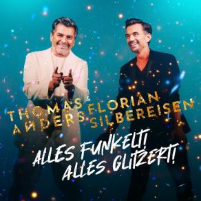 Download track Alles Wird Gut Thomas Anders, Florian Silbereisen