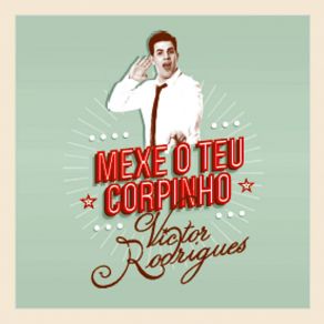 Download track Mexe O Teu Corpinho (Versao Espanhola) Victor Rodrigues