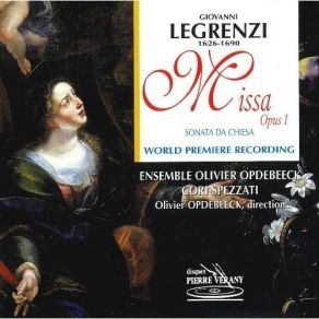 Download track 4. Missa Opus I - Ritornello Giovanni Legrenzi