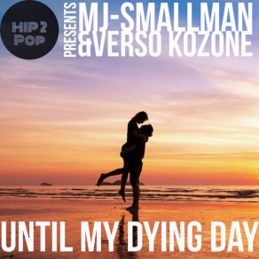 Download track Until My Dying Day (Acoustic Mix) MJ Smallman