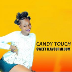 Download track Candy Touch Napokuona Mp3 25811 Candy Touch