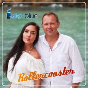 Download track Rollercoaster (Extended Mix) Alex Blue