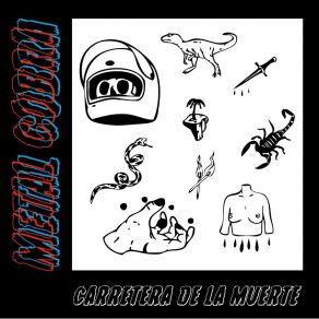 Download track Carretera De La Muerte Metal Cobra