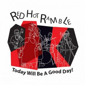 Download track Today Will Be A Good Day Red Hot RambleRoberta Hunt