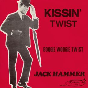 Download track Boogie Woogie Twist Jack Hammer