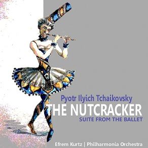 Download track The Nutcracker Op. 71, Act Ii' Arabian Dance Efrem Kurtz, Anatole Fistoulari, John Hollingsworth