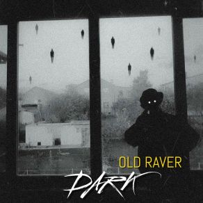 Download track Dark (Radio Edit) Old Raver