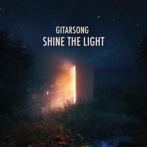 Download track Shine The Light Of Love Right Now Gitarsong