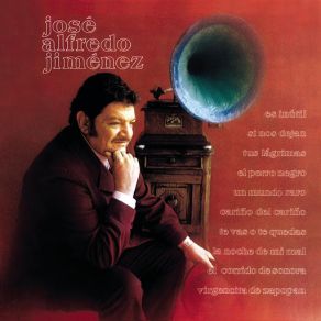 Download track Tus Lagrimas José Alfredo Jiménez