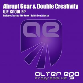 Download track Alaska (Original Mix) Double Creativity, Abrupt Gear