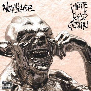 Download track White Gold Goblin Newy Gee