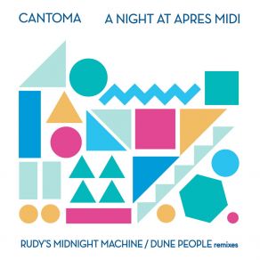 Download track A Night At Apres Midi (Dune People Remix) Cantoma