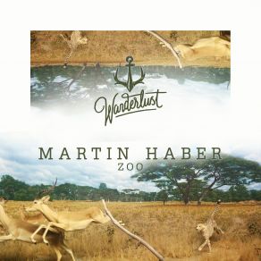 Download track Zoo Martin Haber