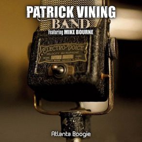 Download track Atlanta Boogie Patrick Vining Band