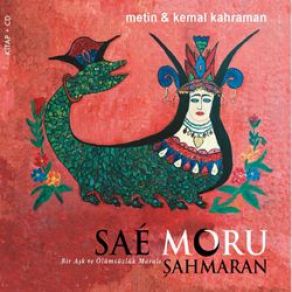 Download track Süara Sae Moru Metin, Kemal Kahraman