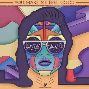 Download track You Make Me Feel Good Satin Jackets