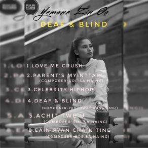 Download track Deaf & Blind Yamone Zin Oo