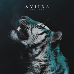 Download track Tyranny AVIIRA