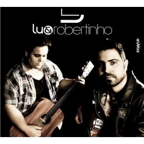 Download track Incondicional Lu E Robertinho