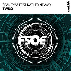 Download track Twilo (Original Mix) Sean Tyas, Katherine Amy