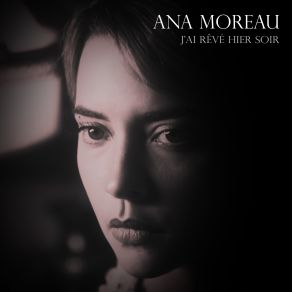 Download track Tous Les Jeunes De Mon Âge Ana Moreau