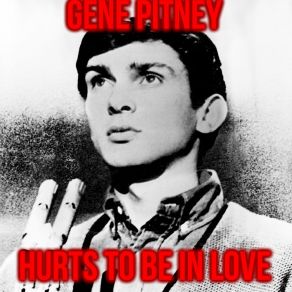 Download track Nobody Needs Your Love Gene Pitney