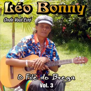 Download track Onde Você Está Léo Bonny