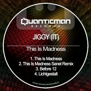 Download track This Is Madness Jiggy (IT)