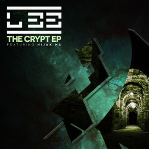 Download track The Crypt (Original Mix) L33Hijak MC