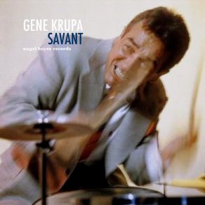 Download track Payin' Them Dues Blues Gene Krupa