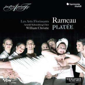 Download track Platée, Prologue Scène 5: Air Pantomime CYRIL AUVITY, Arnold Schoenberg Chor, Marcel Beekman, William Christie, Les Arts Florissants, Edwin Crossley-Mercer, Marc Mauillon