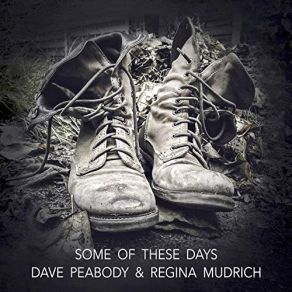 Download track She Caught The Train Dave Peabody, Regina Mudrich