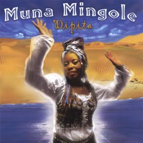 Download track Oa Ndé Wé (You Are) Muna Mingole