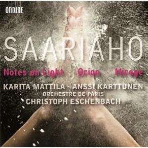 Download track 5. Notes On Light: V. Heart Of Light Kaija Saariaho