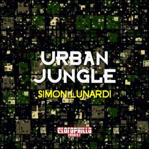 Download track Urban Jungle (Alex Patane' Remix) Simon Lunardi