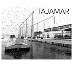 Download track Quiero Ver Tajamar