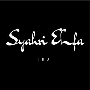 Download track Ibu Syahri Elfa