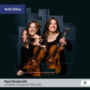 Download track Sonata For Viola No. 1, Op. 25: III. Sehr Langsam Ruth Killius