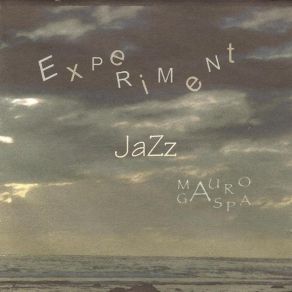 Download track Modern Jazz - Mauro Gaspa Mauro Gaspa