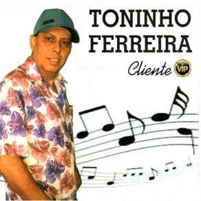 Download track Minha Menina Toninho Ferreira