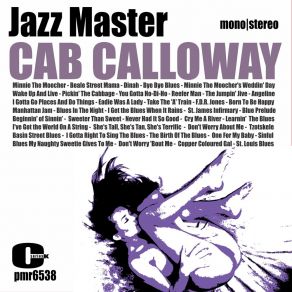 Download track I Get The Blues When It Rains Cab Calloway And His Orchestra