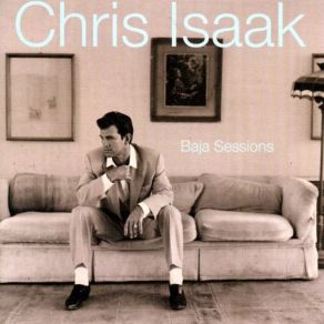 Download track Think Of Tomorrow Chris Isaak