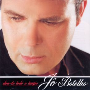 Download track Preciso Ver-Te Outra Vez Jô Botelho