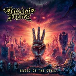 Download track Breed Of The Devil Three Dead Fingers